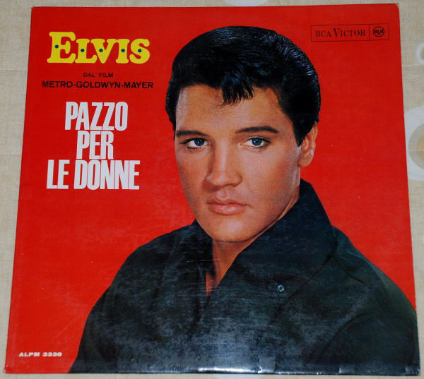 Elvis ‎– Pazzo Per Le Donne