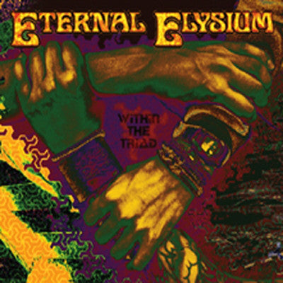 Eternal Elysium ‎– Within The Triad