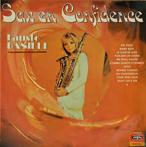 Fausto Danieli, Son Saxophone Et Son Orchestre ‎– Sax En Confidence