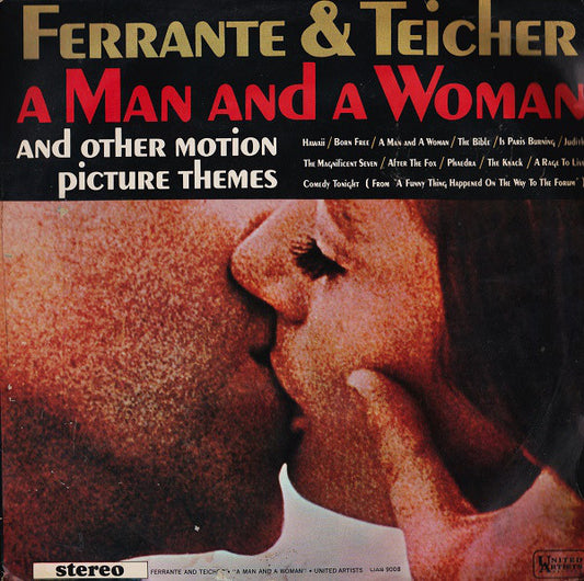 Ferrante & Teicher – A Man And A Woman And Other Motion Picture Themes