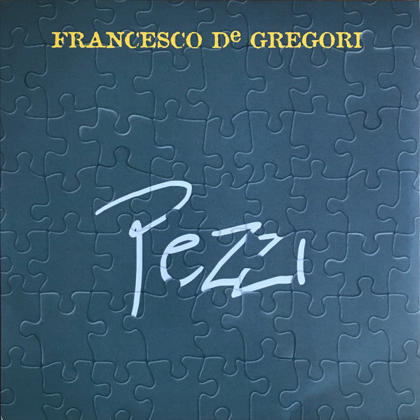 Francesco De Gregori – Pezzi - (nuovo)