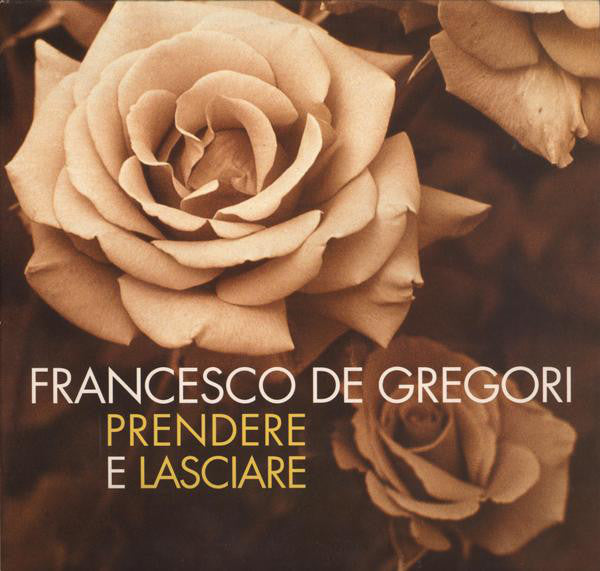 Francesco De Gregori ‎– Prendere E Lasciare - (nuovo)
