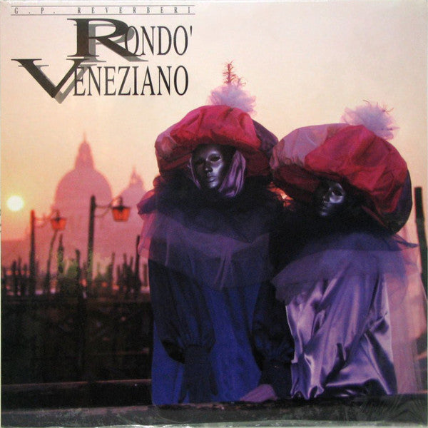 G. P. Reverberi : Rondò Veneziano ‎– Rondò Veneziano