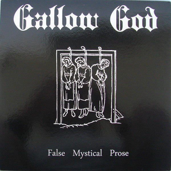 Gallow God ‎– False Mystical Prose (nuovo)