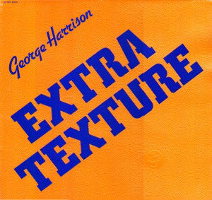 George Harrison ‎– Extra Texture (Read All About It)