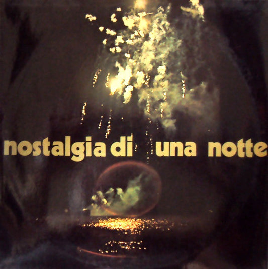 Giacomo Dell'Orso ‎– Nostalgia Di Una Notte