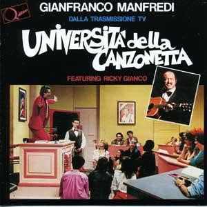 Gianfranco Manfredi Featuring Ricky Gianco ‎– Università Della Canzonetta (Dalla Trasmissione Tv)