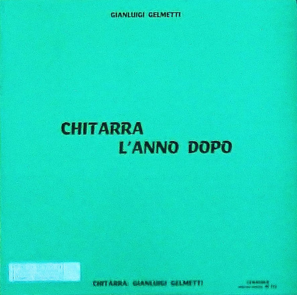 Gianluigi Gelmetti – Chitarra L'Anno Dopo