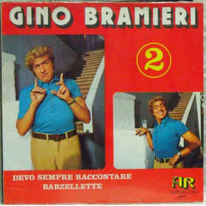 Gino Bramieri ‎– Devo Sempre Raccontare Barzellette 2