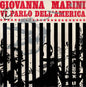 Giovanna Marini ‎– Vi Parlo Dell'America