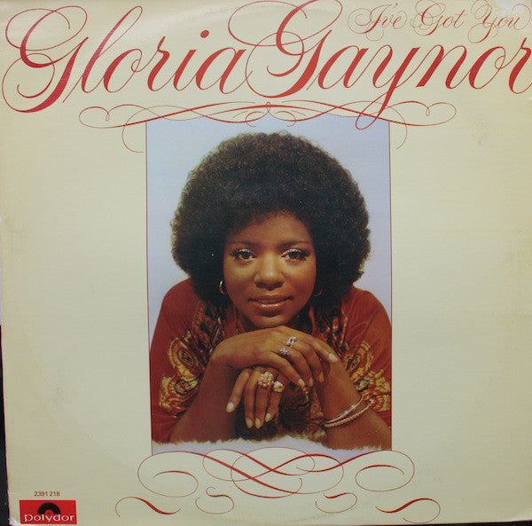 Gloria Gaynor – I've Got You