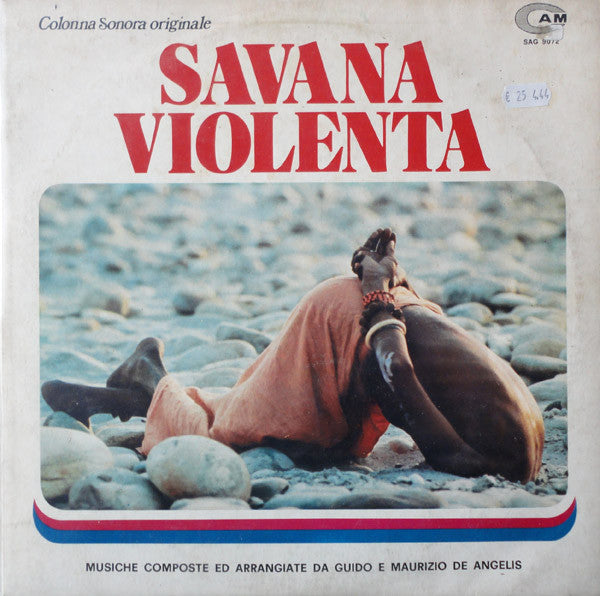 Guido E Maurizio De Angelis – Savana Violenta (Colonna Sonora Originale)