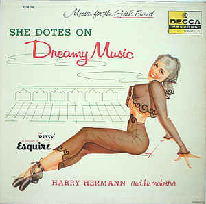 Harry Hermann And His Orchestra ‎– She Dotes On Dreamy Music