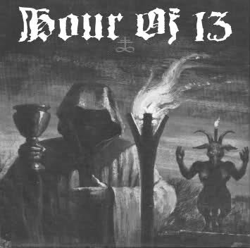 Hour Of 13 ‎– Hour Of 13
