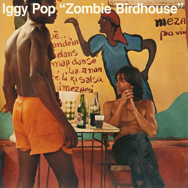 Iggy Pop ‎– Zombie Birdhouse - (promo)