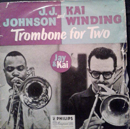 J.J. Johnson And Kai Winding ‎– Trombone For Two