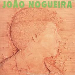 João Nogueira – Pelas Terras Do Pau-Brasil