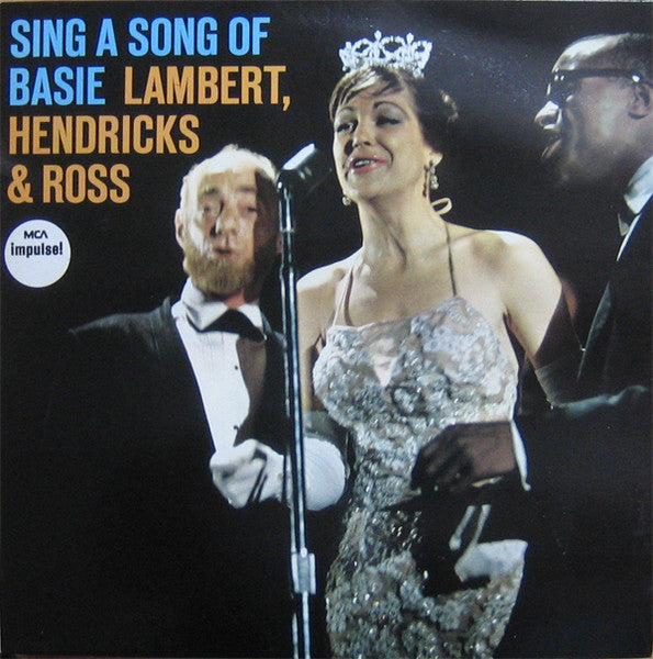 Lambert, Hendricks & Ross – Sing A Song Of Basie