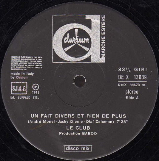 Le Club ‎– Un Fait Divers Et Rien De Plus