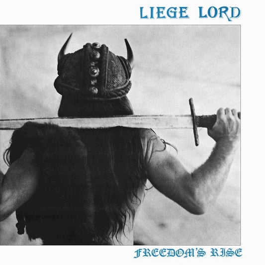 Liege Lord ‎– Freedom's Rise