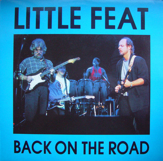 Little Feat ‎– Back On The Road