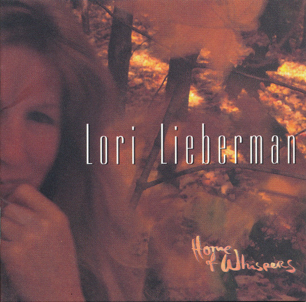 Lori Lieberman – Home Of Whispers