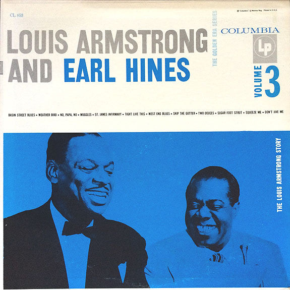 Louis Armstrong And Earl Hines – The Louis Armstrong Story - Vol. 3