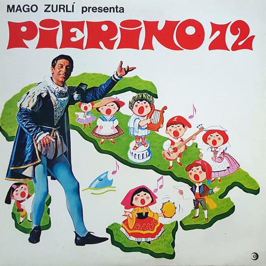 Mago Zurlì ‎– Mago Zurlì Presenta Pierino 72