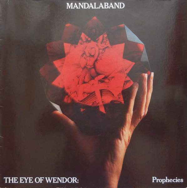 Mandalaband – The Eye Of Wendor: Prophecies