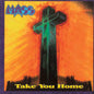 Mass – Take You Home