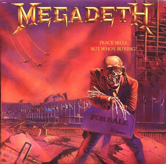 Megadeth ‎– Peace Sells... But Who's Buying?