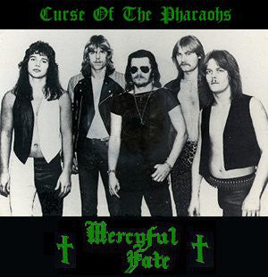 Mercyful Fate ‎– Curse Of The Pharaohs