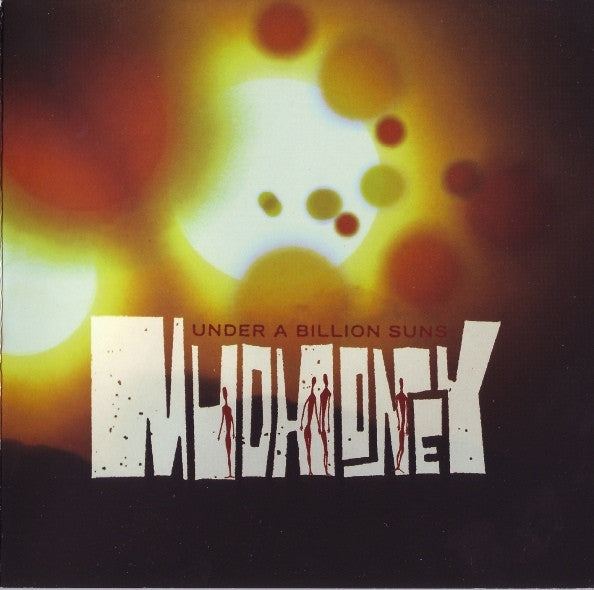 Mudhoney – Under A Billion Suns - (nuovo)