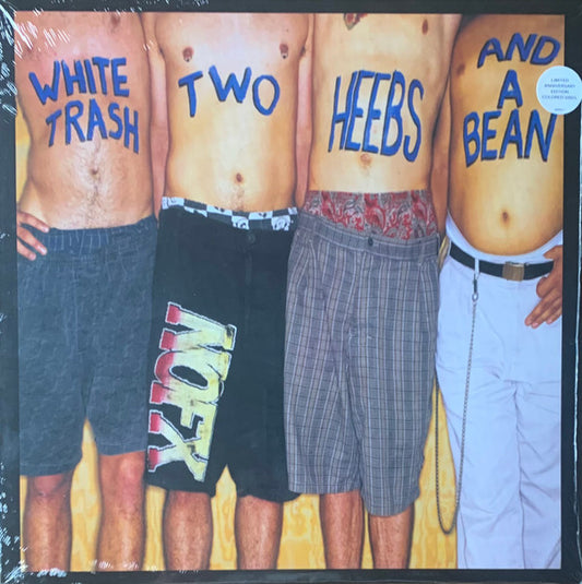 NOFX – White Trash, Two Heebs And A Bean - (nuovo)