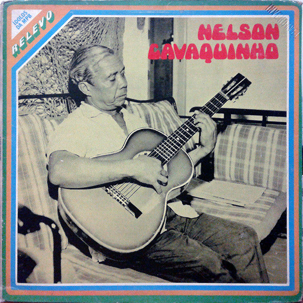 Nelson Cavaquinho – Depoimento Do Poeta