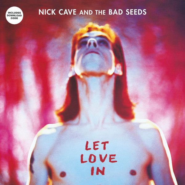 Nick Cave And The Bad Seeds – Let Love In - (nuovo)