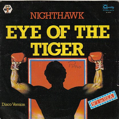 Nighthawk ‎– Eye Of The Tiger - (7")