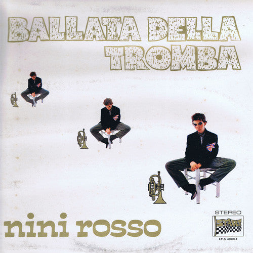 Nini Rosso ‎– Ballata Della Tromba