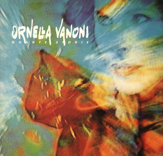 Ornella Vanoni ‎– Quante Storie