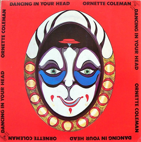 Ornette Coleman ‎– Dancing In Your Head