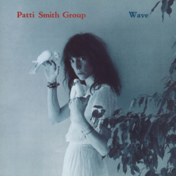 Patti Smith Group – Wave - (nuovo)