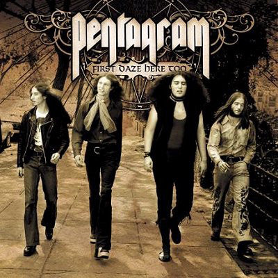 Pentagram ‎– First Daze Here Too - The Vintage Collection