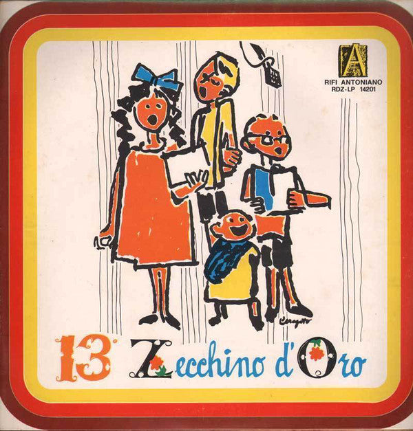 Piccolo Coro Dell' Antoniano Diretto Da Mariele Ventre ‎– 13° Zecchino D'Oro
