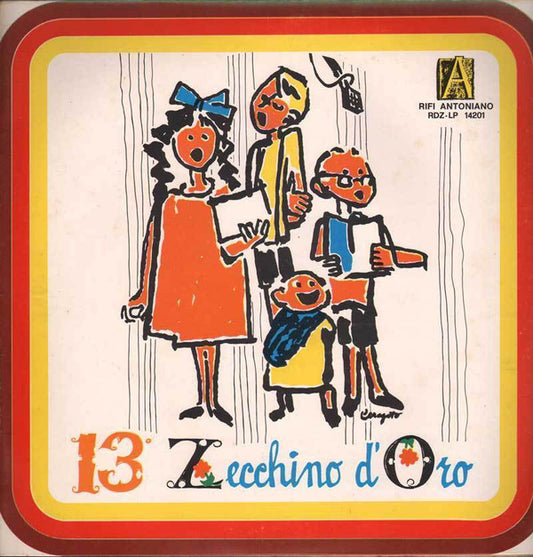 Piccolo Coro Dell' Antoniano Diretto Da Mariele Ventre ‎– 13° Zecchino D'Oro