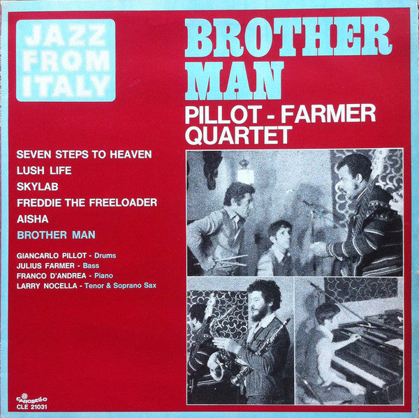 Pillot - Farmer Quartet ‎– Brother Man
