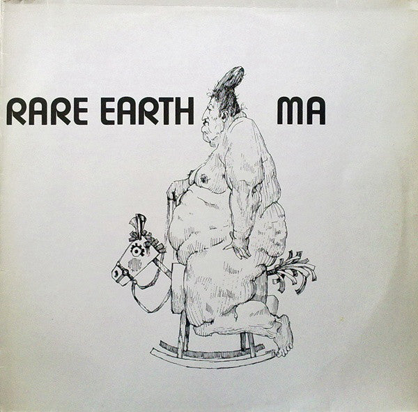 Rare Earth – Ma
