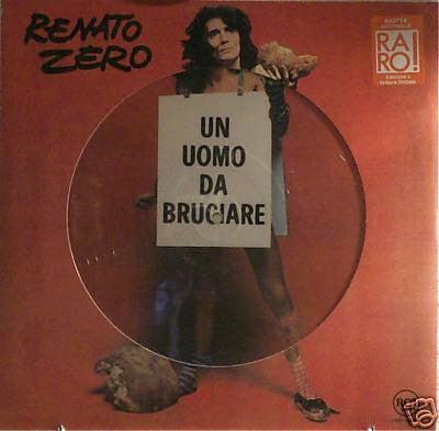 Renato Zero ‎– Un Uomo Da Bruciare / Madame