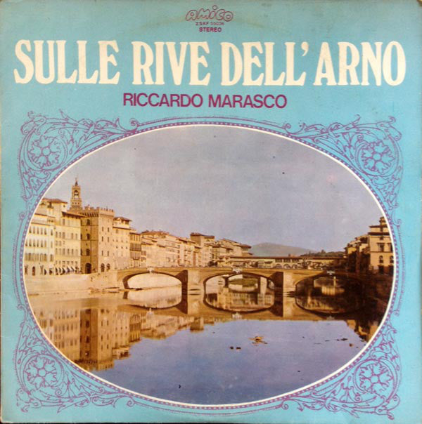 Riccardo Marasco ‎– Sulle Rive Dell'Arno
