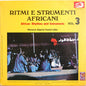 Ritmi E Strumenti Africani = African Rhythms And Instruments Vol. 3