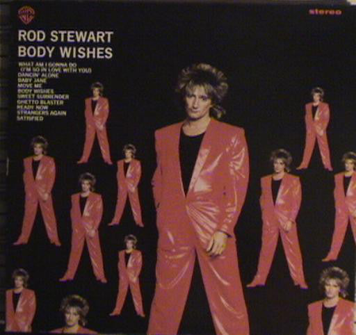 Rod Stewart ‎– Body Wishes